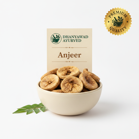 Anjeer - Dhanyawad Ayurved