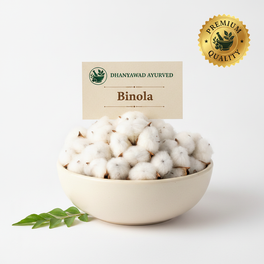 Binola - Dhanyawad Ayurved