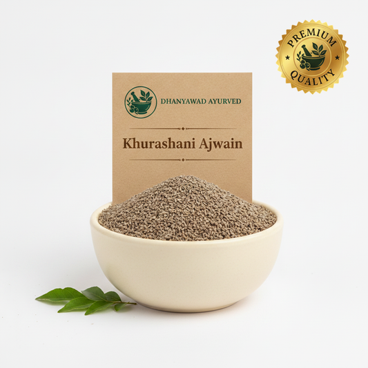 Khurashani Ajwain - Dhanyawad Ayurved