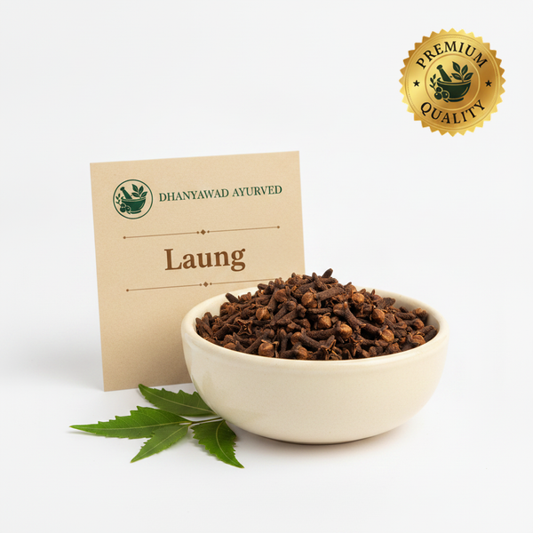 Laung - Dhanyawad Ayurved