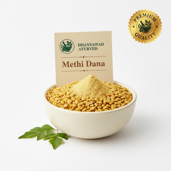 Methi Dana - Dhanyawad Ayurved