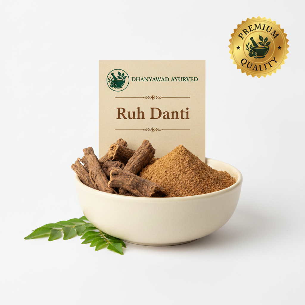 Ruh Danti - Dhanyawad Ayurved