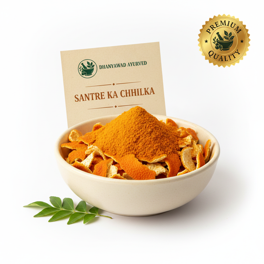 Santre ka Chhilka - Dhanyawad Ayurved